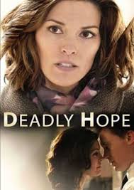 Deadly Hope